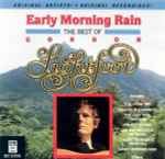 Cover of Early Morning Rain - The Best Of Gordon Lightfoot, , CD