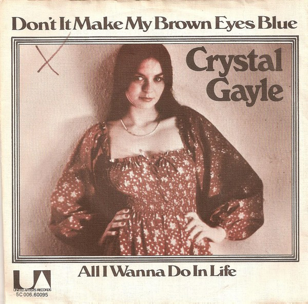 Crystal Gayle – Don't It Make My Brown Eyes Blue (1977, Vinyl