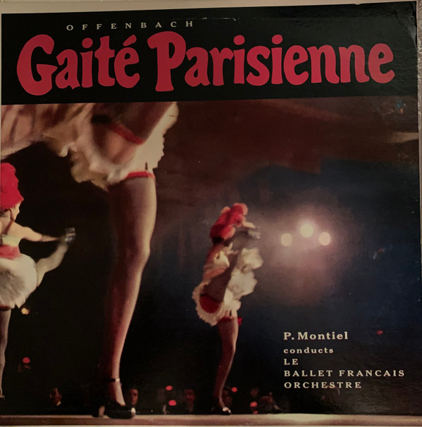 baixar álbum Offenbach Le Ballet Francais Orchestre, P Montiel - Gaité Parisienne