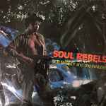 Bob Marley & The Wailers – Soul Rebels (1970, Vinyl) - Discogs