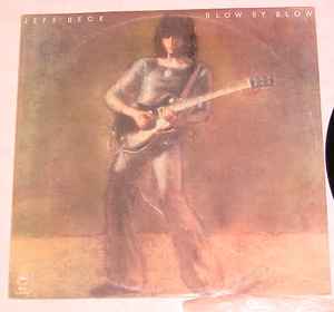 Jeff Beck – Blow By Blow (1975, Vinyl) - Discogs