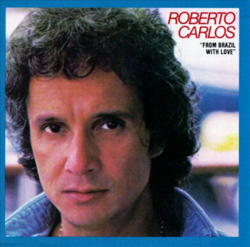 Roberto Carlos – From Brazil With Love (1990, CD) - Discogs