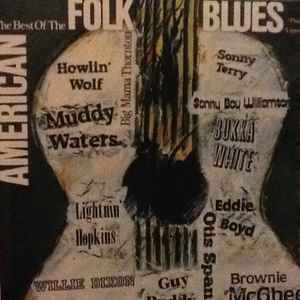 The Best Of The American Folk Blues Festival '63 - '67 (1986, CD) - Discogs