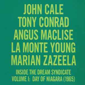 John Cale - Inside The Dream Syndicate Volume I: Day Of Niagara (1965) アルバムカバー