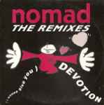 Cover of (I Wanna Give You) Devotion (The Remixes), 1990, CD