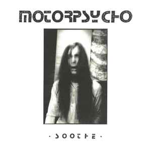 Motorpsycho - Soothe album cover