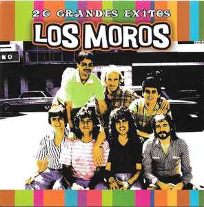 Los Moros - 20 Grandes Exitos  album cover