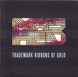 VHS Head - Trademark Ribbons Of Gold album cover