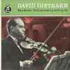 David Oistrakh*, Max Bruch - Violinkonzert G-moll Op. 26