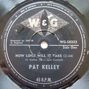 Pat Kelly - How Long Will It Take / Try To Remember album cover