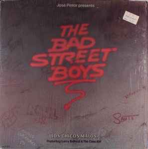 The Bad Street Boys - The Bad Street Boys (Los Chicos Malos): LP