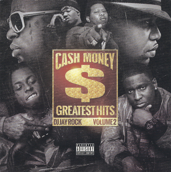 Cash Money Greatest Hits Volume 2 (CDr) - Discogs