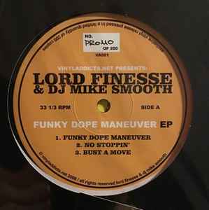 Lord Finesse & DJ Mike Smooth – Funky Dope Maneuver EP (2008