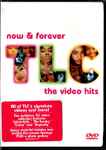 TLC – Now & Forever - The Video Hits (2004, DVD) - Discogs