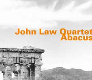 John Law Quartet - Abacus