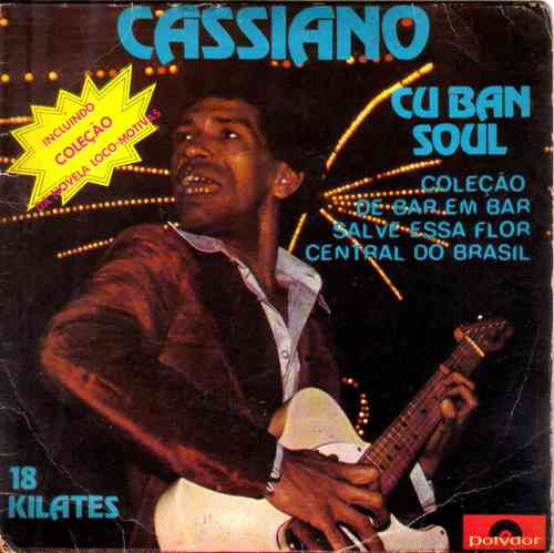 Cassiano – Cuban Soul 18 Kilates (1977, Vinyl) - Discogs