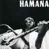 Bruce Hamana - Hamana