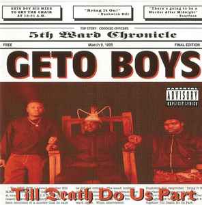 Geto Boys - Till Death Do Us Part album cover