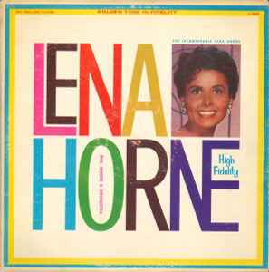 Lena Horne – The Incomparable Lena Horne (Vinyl) - Discogs