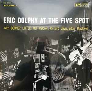 Eric Dolphy – At The Five Spot, Volume 1. (Vinyl) - Discogs