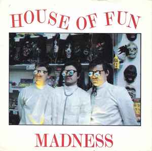 Madness - House Of Fun