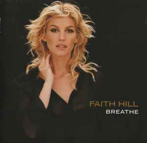 FAITH HILL - BREATHE [BONUS TRACKS] NEW CD 93624808428