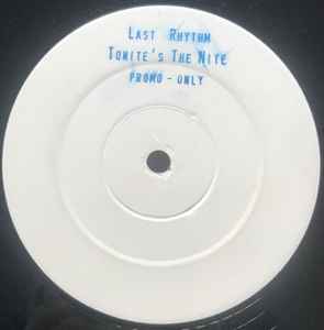 Last Rhythm - Tonite's The Nite album cover