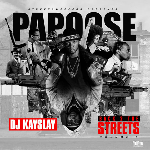 ladda ner album Papoose & DJ Kay Slay - Back 2 The Streets Vol 1