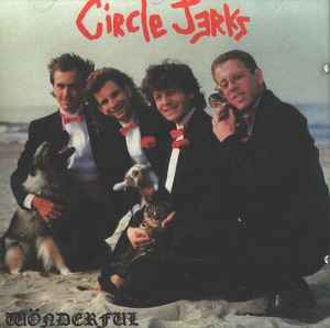 Circle Jerks - Wönderful