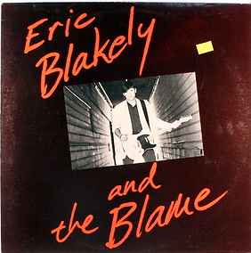 Eric Blakely - Eric Blakely And The Blame album cover