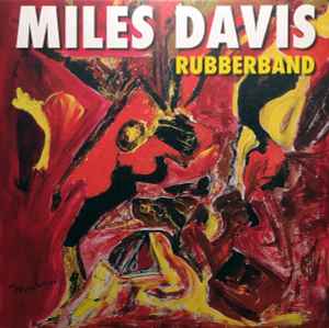Обложка альбома Rubberband от Miles Davis