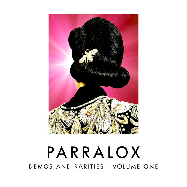 lataa albumi Parralox - Demos And Rarities Volume One