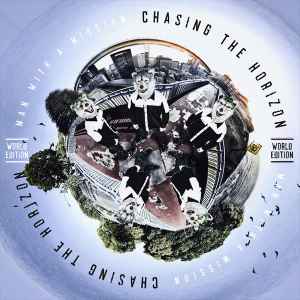 Man With A Mission – Chasing The Horizon (World Edition) (2018, CD 