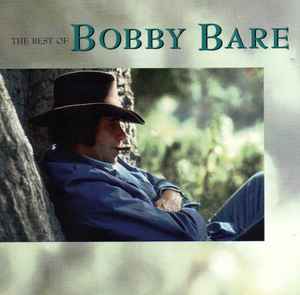 Bobby Bare - The Best Of Bobby Bare album cover