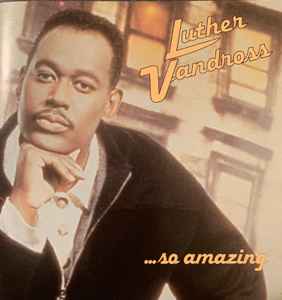 Luther Vandross – So Amazing (1996, CD) - Discogs