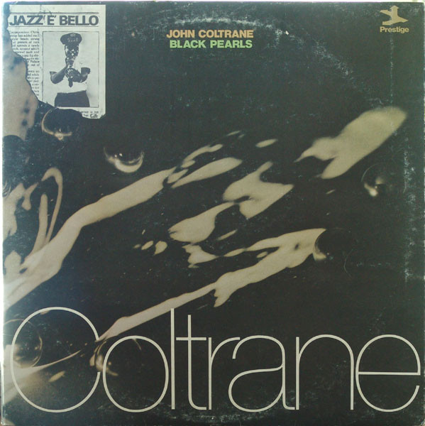 John Coltrane – Black Pearls (1974, Vinyl) - Discogs