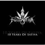 8 Foot Sativa - Ten Years Of Sativa album cover