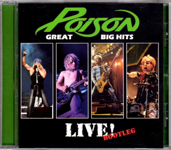 ladda ner album Poison - Great Big Hits Live