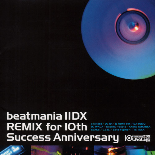 Beatmania IIDX Remix For 10th Success Anniversary (2004, CD