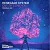 Renegade System - Out Of Control
