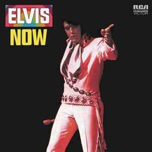Elvis Now - Elvis