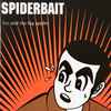 Spiderbait - Ivy And The Big Apples