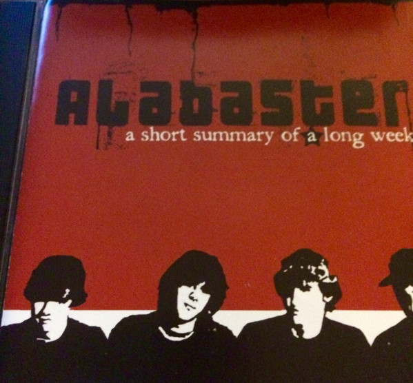 ladda ner album Alabaster - A Short Summary Of A Long Week