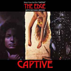 The Edge - Captive (Music From The Film "Captive") album cover