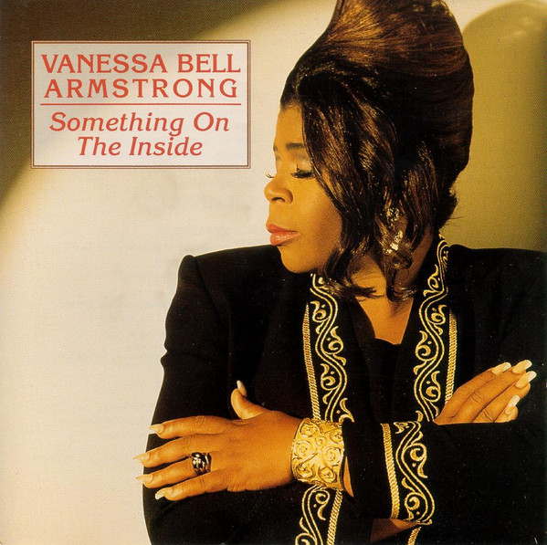 Vanessa Bell Armstrong Something On The Inside 1993 CD Discogs