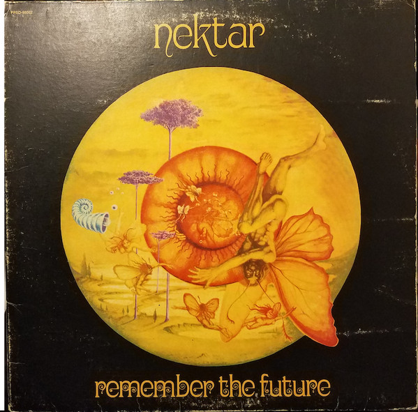 Nektar - Remember The Future | Releases | Discogs