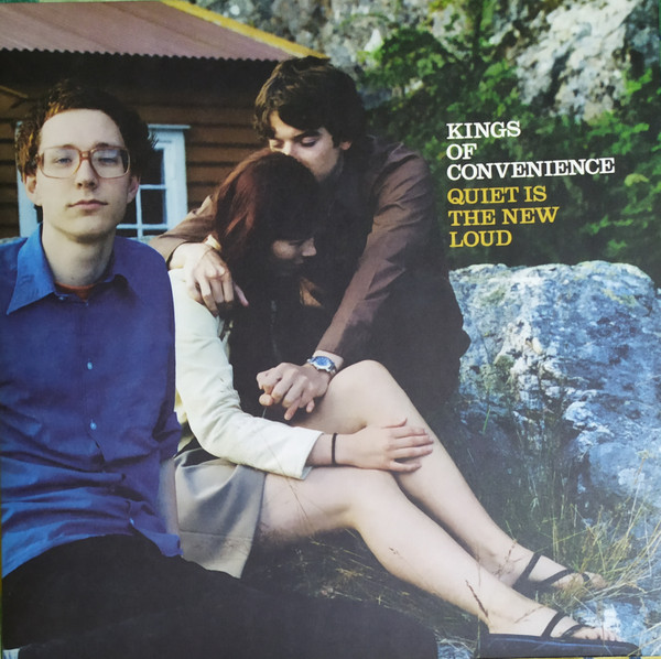 Kings Of Convenience - Quiet Is The New Loud | Releases | Discogs