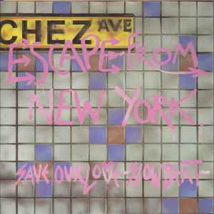 Escape From New York (2) - Save Our Love