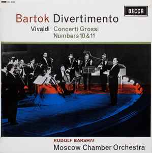 Bartok, Vivaldi, Rudolf Barshai, Moscow Chamber Orchestra