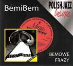 Cover of Bemowe Frazy, 2007, CD